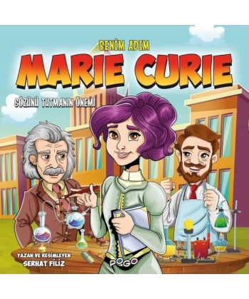Benim Adım Marie Curie - Sözünü Tutmanın Önemi