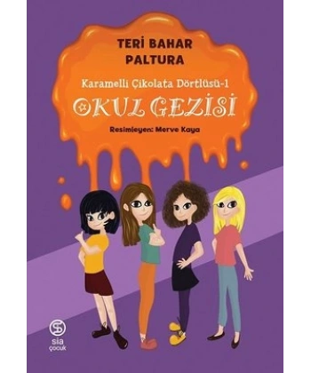 Okul Gezisi - Karamelli Çikolata Dörtlüsü 1