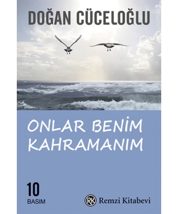 Onlar Benim Kahramanım
