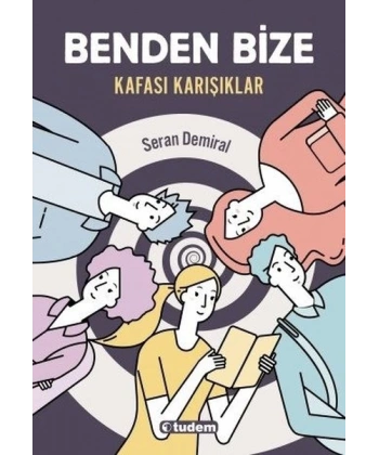 Benden Bize - Kafası Karışıklar