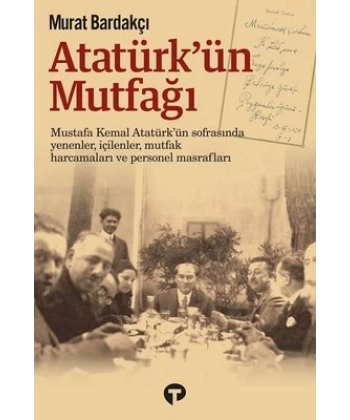 Atatürkün Mutfağı