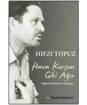 Hava Kurşun Gibi Ağır