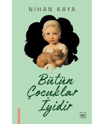 Bütün Çocuklar İyidir