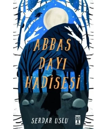 Abbas Dayı Hadisesi