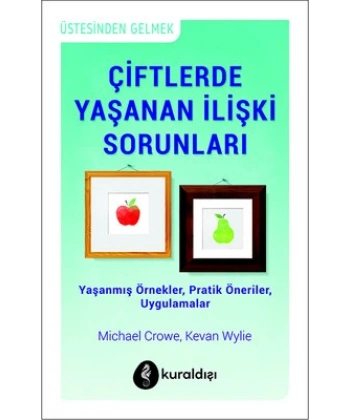 Çiftlerde Yaşanan İlişki Sorunları