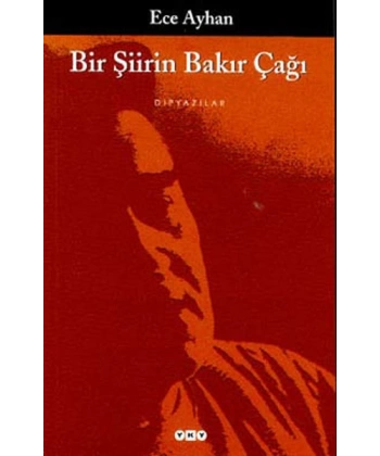 Bir Şiirin Bakır Çağı