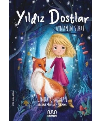 Yıldız Dostlar Aynanın Sihri