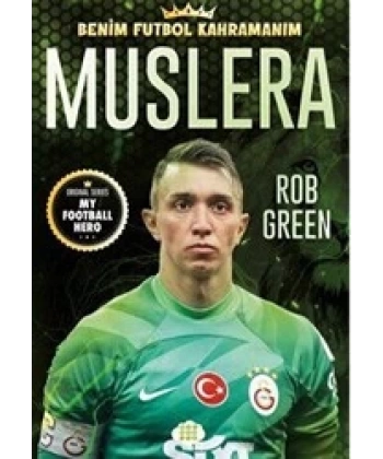 Muslera - Benim Futbol Kahramanım
