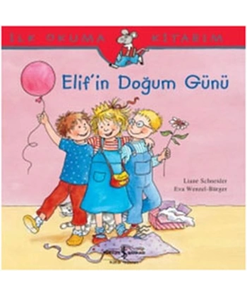 Elif’in Doğum Günü