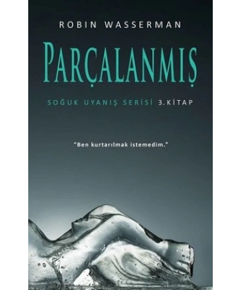 Parçalanmış-Soğuk Uyanış Serisi 3.K