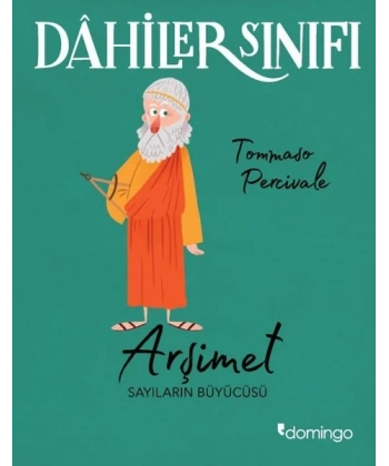 Dahiler Sınıfı: Arşimet - Sayıların Büyücüsü