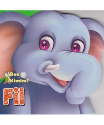 BEN KİMİM FİL