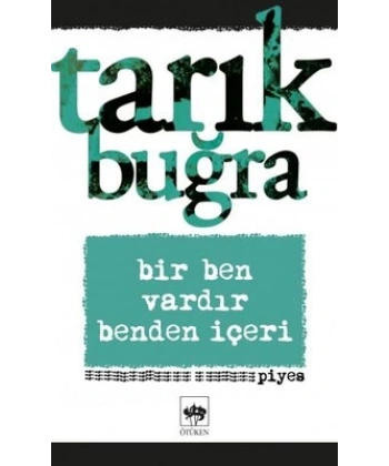Bir Ben Vardır Benden İçeri