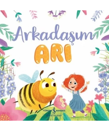 Arkadaşım Arı