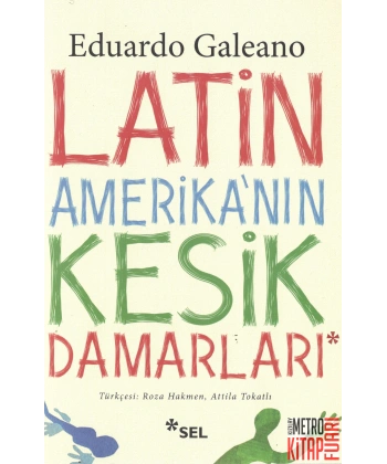 Latin Amerikanın Kesik Damarları