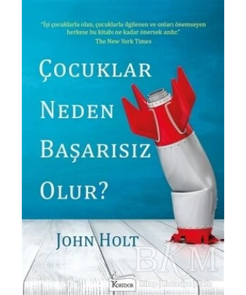 Çocuklar Neden Başarısız Olur?