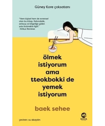 Ölmek İstiyorum Ama Tteokbokki de Yemek İstiyorum