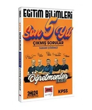 KPSS Eğitim Bilimleri Öğretmenler Ekibi Tamamı Çözümlü Son 5 Yıl Çıkmış Sorular