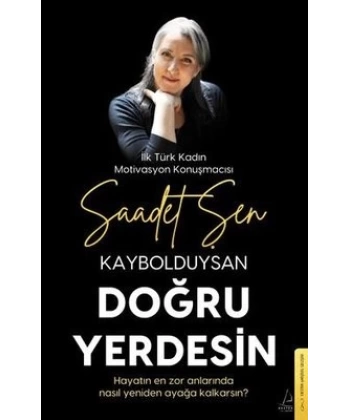 Kaybolduysan Doğru Yerdesin