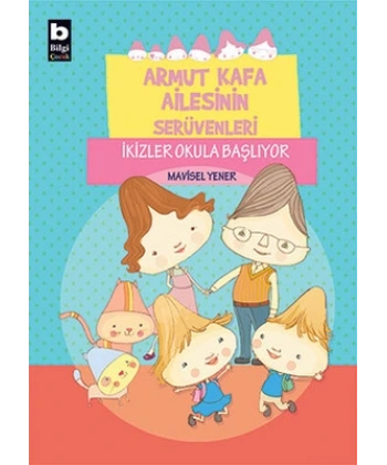 Armut Kafa Ailesinin Serüvenleri - İkizler Okula Başlıyor