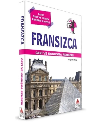 Fransızca Gezi ve Konuşma Rehberi