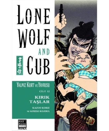 Yalnız Kurt ve Yavrusu Cilt 12 - Kırık Taşlar