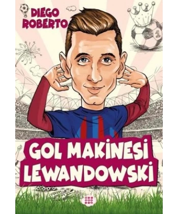 Gol Makinesi Lewandowski