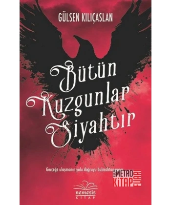 Bütün Kuzgunlar Siyahtır