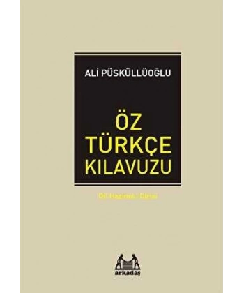 Öz Türkçe Kılavuzu (Ciltli)
