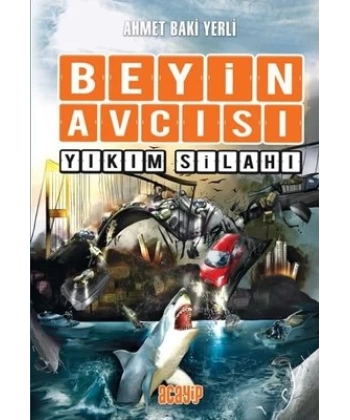 Beyin Avcısı 6 Yıkım Silahı (Karton Kapak)