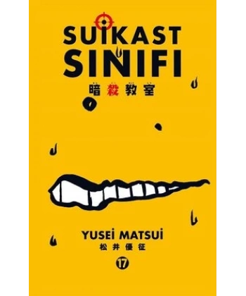 Suikast Sınıfı 17.Cilt