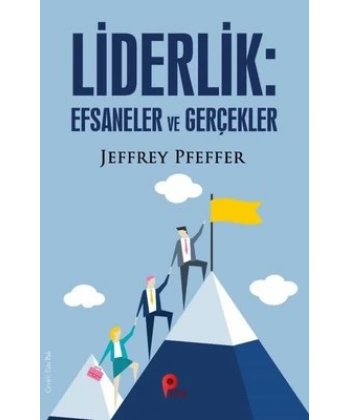Liderlik: Efsaneler ve Gerçekler