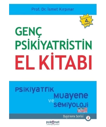 Genç Psikiyatristin El Kitabı