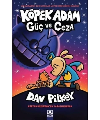 Köpek Adam -9 -Güç ve Ceza