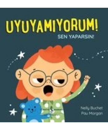 Uyuyamıyorum! - Sen Yaparsın!