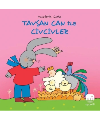 Tavşan Can ile Civcivler