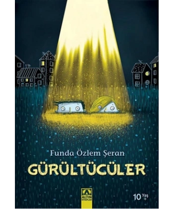 Gürültücüler