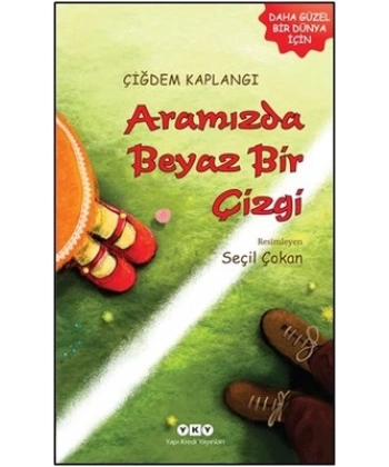 Aramızda Beyaz Bir Çizgi