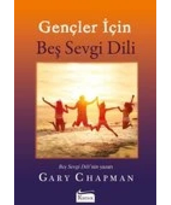 Gençler İçin Beş Sevgi Dili