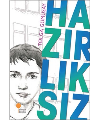 Hazırlıksız
