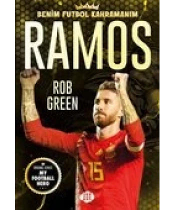Ramos – Benim Futbol Kahramanım