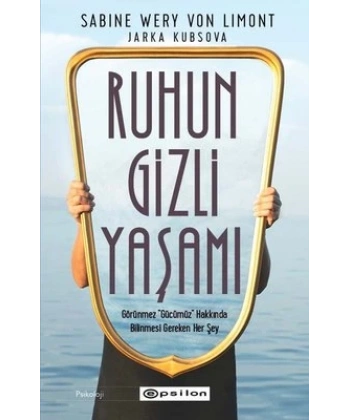 Ruhun Gizli Yaşamı