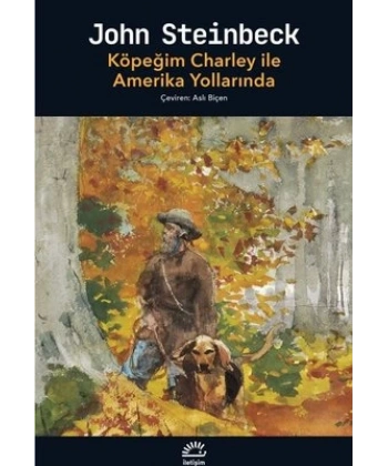 Köpeğim Charley İle Amerika Yollarında