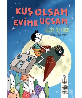 Kuş Olsam Evime Uçsam