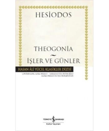 Theogonia - İşler ve Günler