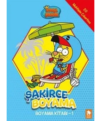 Şakirce Boyama Kitabı - 1 - Kral Şakir