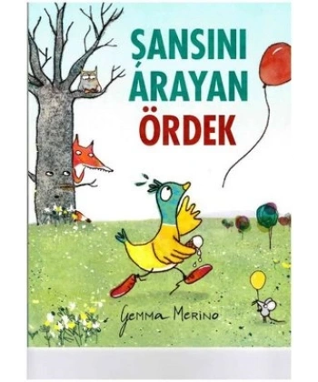 Şansını Arayan Ördek