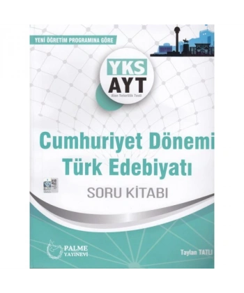 AYT Cumhuriyet Dönemi Türk Edebiyatı Soru Bankası