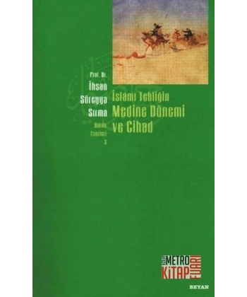 İslami Tebliğin Medine Dönemi ve Cihad