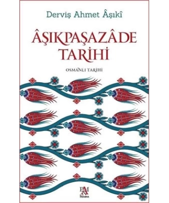 Âşıkpaşazâde Tarihi